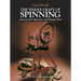 The Whole Craft of Spinning: From the Raw Material to the Finished Yarn