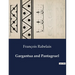 Gargantua and Pantagruel