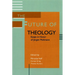 The Future of Theology: Essays in Honor of Jurgen Moltmann