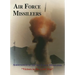 Association of the Air Force Missileers: Victors in the Cold War