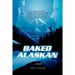 Baked Alaskan