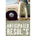 Anticipated Results