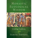 Monastic Ecological Wisdom: A Living Tradition