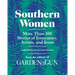 Southern Women: More Than 100 Stories of Innovators, Artists, and Icons