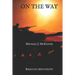 On the Way: Based on true events