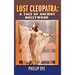 Lost Cleopatra: A Tale of Ancient Hollywood (hardback)
