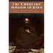 The 'Christian' Mission of Jesus