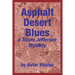 Asphalt Desert Blues