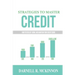 Strategies to Master Credit