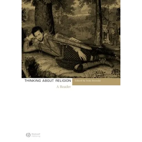Thinking about Religion: A Reader