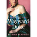 The Wayward Duke