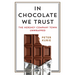 In Chocolate We Trust: The Hershey Company Town Unwrapped
