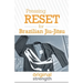 Pressing RESET for Brazilian Jiu-Jitsu