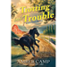 Trotting Into Trouble