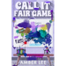 Call It Fair Game: An enemies to lovers with a secret billionaire twist