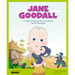 Jane Goodall: La Mejor Amiga de Los Chimpancés Y de la Naturaleza Cuentos Para Niños Para Conocer a Los Grandes Personajes de la Historia Y Los Valore