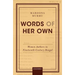 Words of Her Own: Women Authors in Nineteenth-Century Bengal