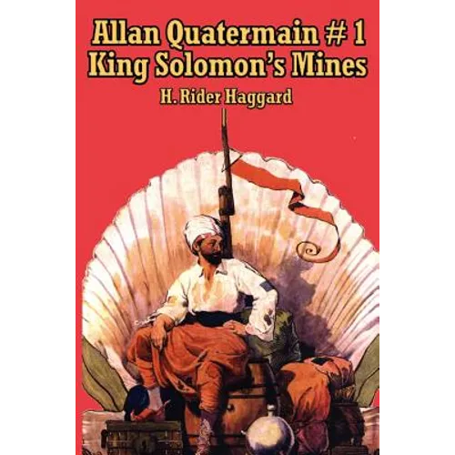 Allan Quatermain #1: King Solomon's Mines