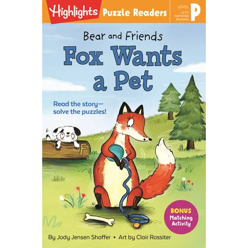 Bear and Friends: Fox Wants a Pet