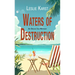 Waters of Destruction