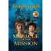 Miracle at the Mission