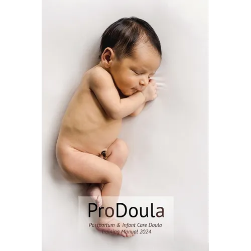 Postpartum & Infant Care Doula WorkBook 2024