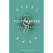 The Toothmakers' Daughters