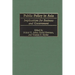 Public Policy in Asia: Implications for Business and Government