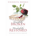Gracefully broken Wonderfully restored: Overcoming Spiritual Seduction