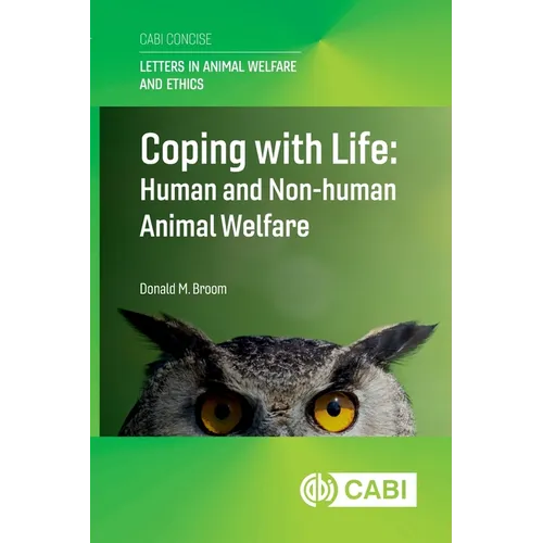 Coping with Life: Human and Non-Human Animal Welfare