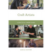 Craft Artists: A Practical Career Guide