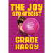 The Joy Strategist: Your Path to Inner Change