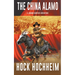 The China Alamo: A Johann Gunther Novel