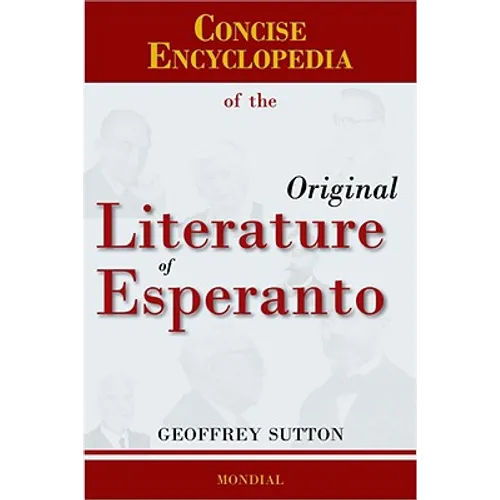 Concise Encyclopedia of the Original Literature of Esperanto