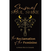 Sensual Soul Shine: The Reclamation of the Feminine
