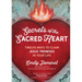Secrets of the Sacred Heart: Twelve Ways to Claim Jesus' Promises in Your Life