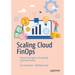 Scaling Cloud Finops: Proven Strategies to Accelerate Financial Success