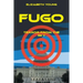 Fugo: Terror from the Sky