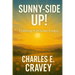 Sunny-Side Up!: Uplifting Christian Essays