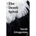 The Death Spiral