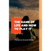 The Game Of Life How To Play it