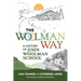 The Woolman Way: A History of John Woolman School