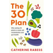 The 30 Plan: Why Eating 30 Plants a Week Will Revolutionise Your Gut Health