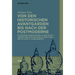 Von Den Historischen Avantgarden Bis Nach Der Postmoderne: Potsdamer Vorlesungen Zu Den Hauptwerken Der Romanischen Literaturen Des 20. Und 21. Jahrhu