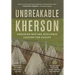 Unbreakable Kherson: Ukrainian Wartime Resilience Lessons for Europe