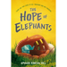 The Hope of Elephants