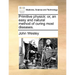 Primitive Physick: Or, an Easy and Natural Method of Curing Most Diseases.