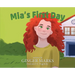 Mia's First Day