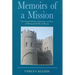 Memoirs of a Mission: The Ismaili Scholar, Statesman and Poet, Al-Mu-Ayyad Fi'l-Din Al-Shirazi