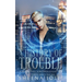 A History of Trouble: A Beacon Hill Sorcerer Collection